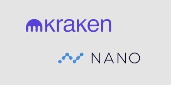 Информация о листинге Nano на биржу  Kraken толкает цену монеты вверх